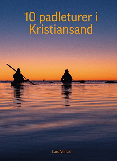 10 padleturer i Kristiansand + kart